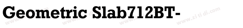 Geometric Slab712BT字体转换